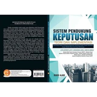 Jual K40 Buku Ajar Sistem Pendukung Keputusan Teori Dan Implementasi