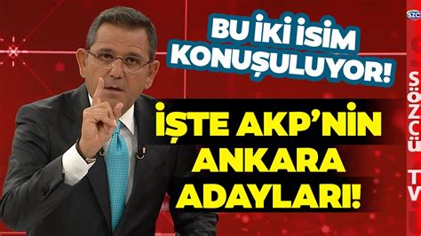 Fatih Portakal Akp Nin Ankara Aday N Adeta Lan Etti G Ndem Olacak