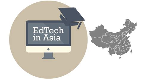 EdTech In Asia EdTech Startups And Companies From China You Should