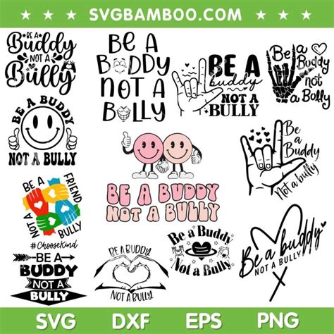 Be A Buddy Not A Bully Svg Bundle