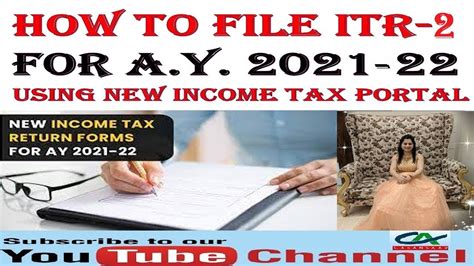 How To File Itr 2 For Ay 2021 22 Using New Income Tax E Filing Portal