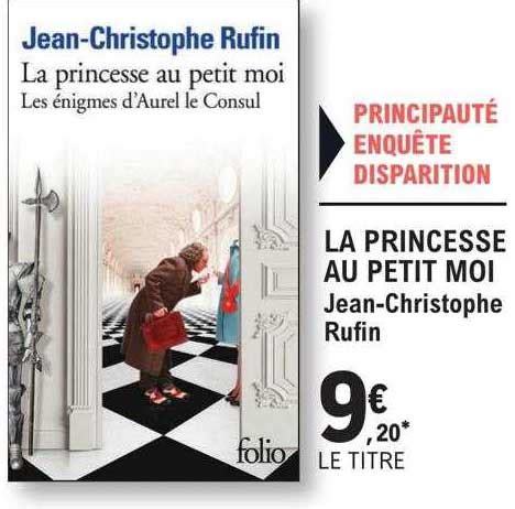 Promo La Princesse Au Petit Moi Jean Christophe Rufin Chez E Leclerc