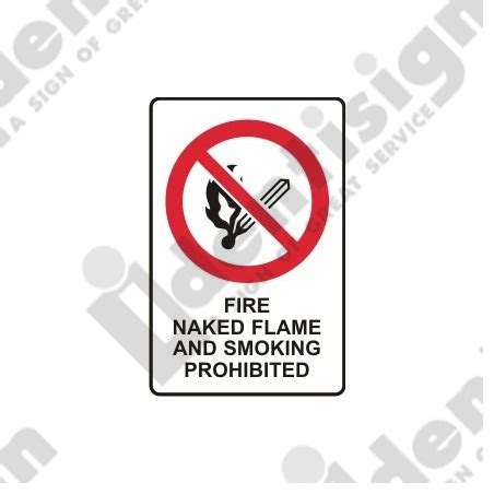 FIRE NAKED FLAME SMOKING PROHIBITED WITH PICTO