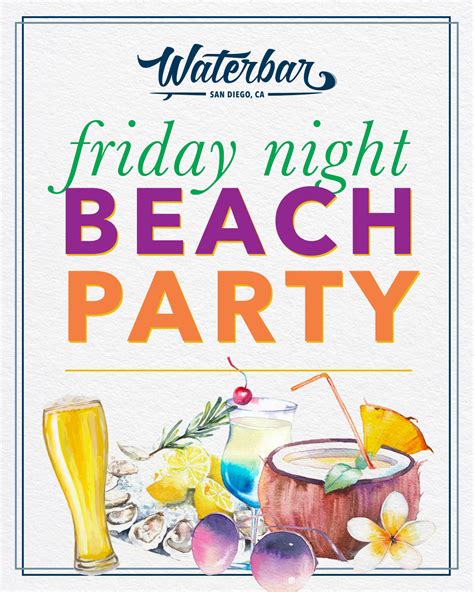 Friday Night Beach Party - Waterbar San Diego Restaurant and Pacific ...