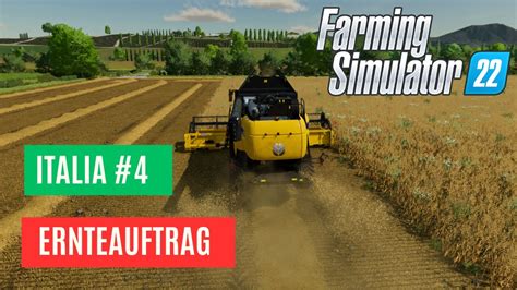 Ls Italia Ernteauftrag Hafer Let S Play Deutsch Youtube