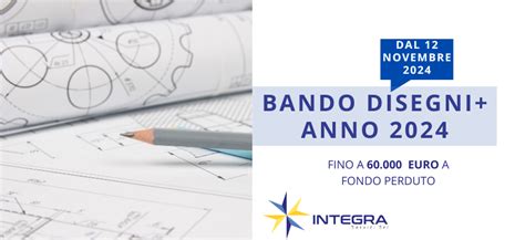 Bando Disegni Anno 2024 Integra Consulenza Aziendale