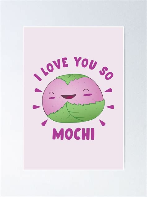 Cute Kawaii Happy Pink Mochi With Text I Love You So Mochi Design For