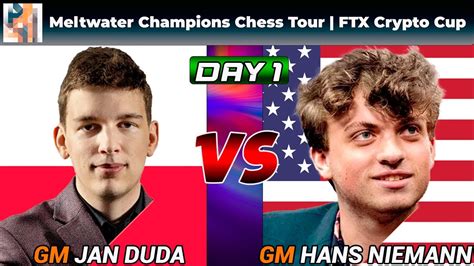 Day Jan Duda Vs Hans Niemann Round Ftx Crypto Cup