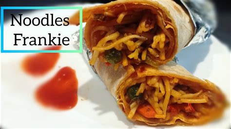 Noodles Roll Noodles Frankie Schezwan Noodle Frankie Youtube