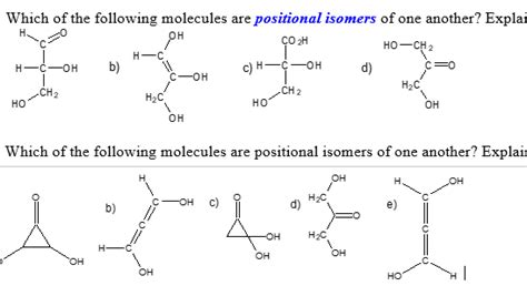 Which of the following molecules are positional | Chegg.com