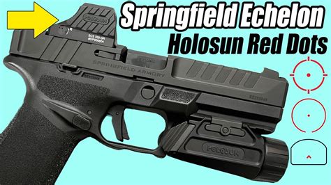 12 Best Springfield Echelon Holosun Red Green Dot Sights YouTube