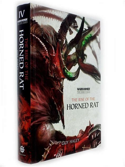 Warhammer The End Times Book 4 The Rise Of The Horned Rat Guy Haley