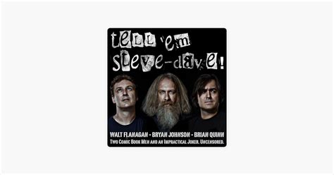 ‎Tell Em Steve-Dave on Apple Podcasts