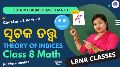 Odia Medium Class 8 Math Chapter 5 THEORY OF INDICES ସଚକ ତତତଵ Part