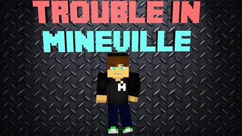 Minecraft Trouble In Mineville Ep Youtube