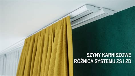 Szyny Karniszowe Aluminiowe System Zs I Zd Czym Si R Ni Youtube