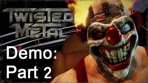 Twisted Metal Walkthrough PS3 Demo Part 2 YouTube