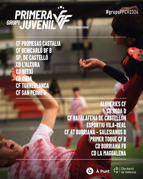 Estos Son Los Grupos Y Calendarios De La Primera Regional Juvenil Ffcv