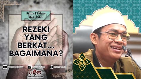 Keberkatan Rezeki Ustaz Firdaus Firabib YouTube