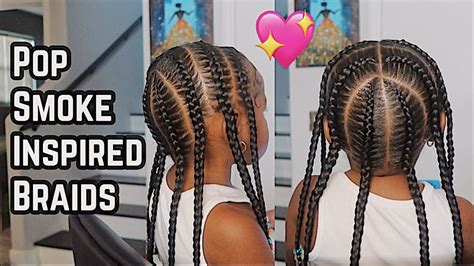 Pop Smoke Inspired Braids On My Daughter What Products I Used Youtube