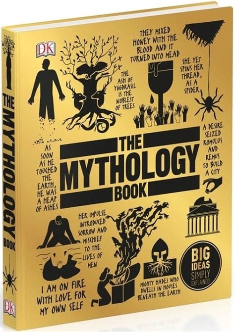 The Mythology Book Big Ideas Simply Explained