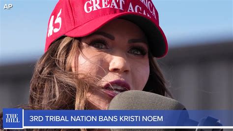 Third tribal nation bans Gov. Kristi Noem – The Daily Debrief – The Hill