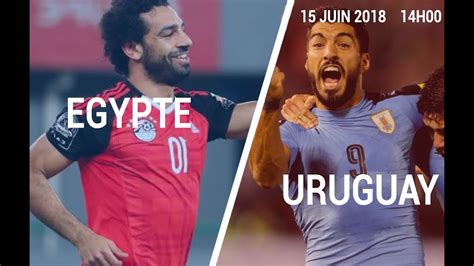 Egypte Vs Uruguay Youtube