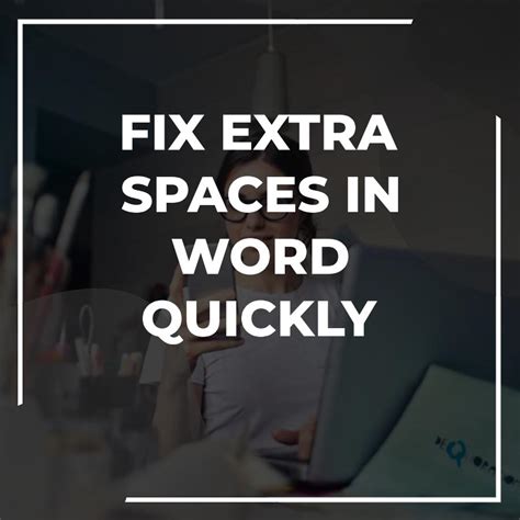 How To Remove Extra Spaces In Word Adazing