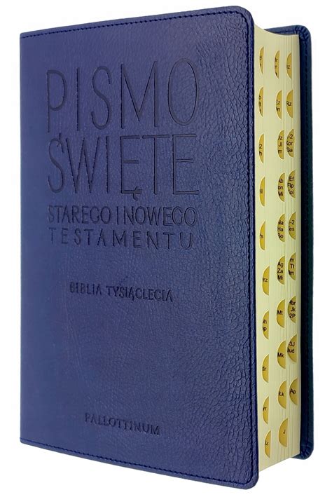 Pismo Święte Starego i Nowego Testamentu Biblia Pielgrzyma paginacja