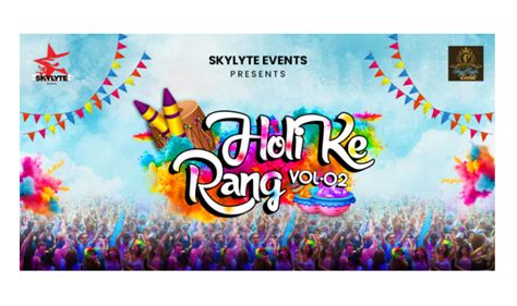 Holi Ke Rang 2024 Vol 2 Holi 2024 In Hyderabad Tickets99