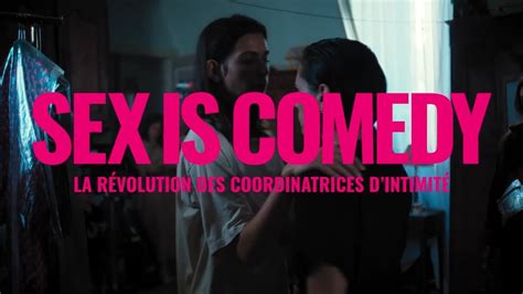 Sex Is Comedy Bande Annonce Youtube