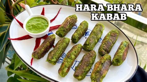 HARA BHARA KABAB Recipe Veg Kebab हर भर कबब Veg Snacks Recipe