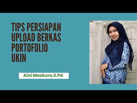 Tips Persiapan Upload Berkas Portofolio Ukin PPG Daljab 2022 YouTube