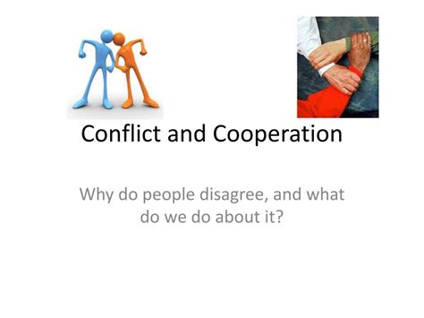 Ppt Conflict And Cooperation Powerpoint Presentation Free Download