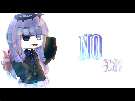 No GCMV Gacha Club Music Video User Nn9in8ds4k YouTube