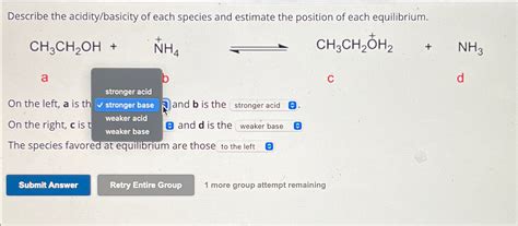 Solved Describe The Acidity Basicity Of Each Species And Chegg