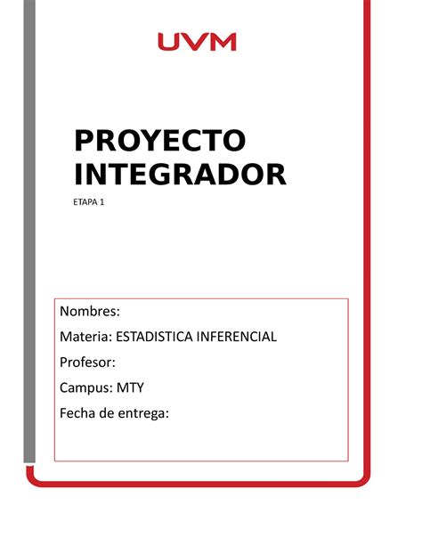 Proyecto Integrador Etapa Nombres Materia Estadistica Inferencial