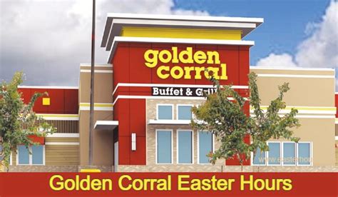 Easter At The Golden Corral Breakfast Hours