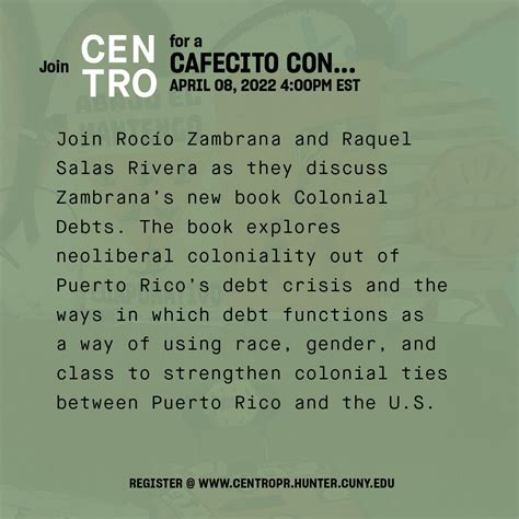 Centro PR On Twitter Colonial Debts Explores Neoliberal Coloniality