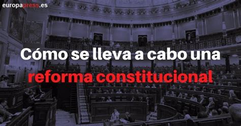 Qué es una Reforma Constitucional y cuántas reformas constitucionales