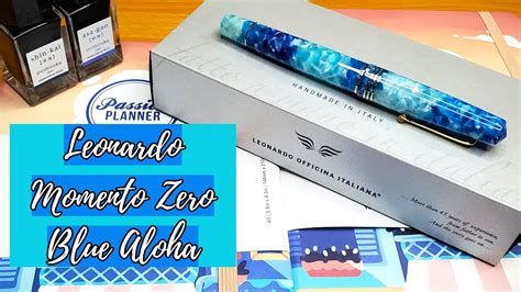 New Pen Day Leonardo Momento Zero Blue Aloha Youtube