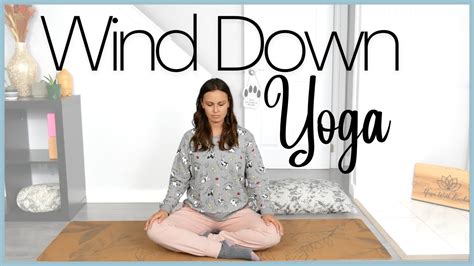 Wind Down Yoga And Meditation Yoga With Rachel Youtube