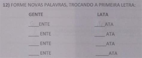 Troque A Primeira Letra E Forme Outras Palavras Cama - 12) FORME NOVAS PALAVRAS, TROCANDO A PRIMEIRA LETRA: - brainly.com.br