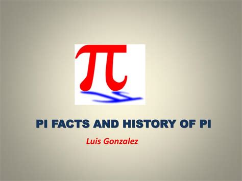 Ppt Pi Facts And History Of Pi Powerpoint Presentation Free Download