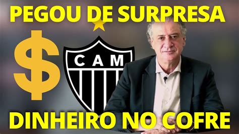 Acabou de Sair VALOR ALTO NOS COFRES DO ATLÉTICO MINEIRO Notícias do