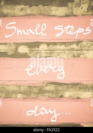 Small Steps Every Day Symbol Concept Words Small Steps Every Day Typed