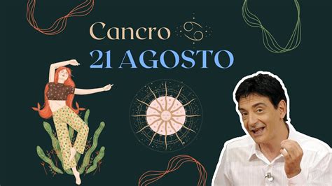 Cancro Luned Agosto Oroscopo Paolo Fox Luna Storta E Si Vede