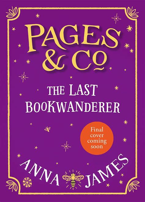 The Last Bookwanderer Pages Co A Thrilling New Final Adventure