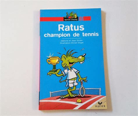 Amazon Fr Ratus Champion De Tennis Guion Jeanine Guion Jean