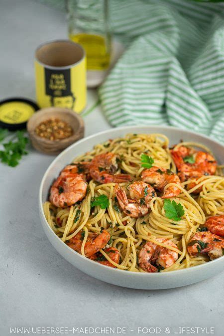 Würzige Spaghetti aglio e olio mit Garnelen ÜberSee Mädchen